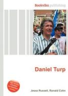 Daniel Turp di Jesse Russell, Ronald Cohn edito da Book On Demand Ltd.