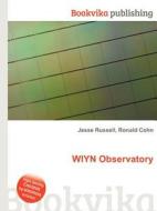 Wiyn Observatory edito da Book On Demand Ltd.