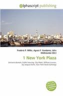 1 New York Plaza edito da Alphascript Publishing