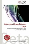 Robinson Ekspeditionen 2002 edito da Betascript Publishing