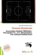 Hossein Badamaki edito da Dic Press