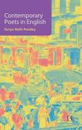 Contemporary Poets in English di Surya Nath Pandey edito da RAWAT PUBN