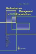 Mechanisms and Management of COPD Exacerbations di L. Allegra, F. Blasi edito da Springer Milan