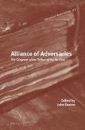 Alliance of Adversaries: The Congress of the Toilers of the Far East di John Sexton edito da BRILL ACADEMIC PUB