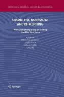 Seismic Risk Assessment and Retrofitting edito da Springer Netherlands