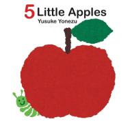 5 Little Apples di Yusuke Yonezu edito da Minedition
