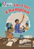 Class Champion di A.M. Dassu edito da Harpercollins Publishers