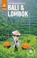 The Rough Guide to Bali and Lombok (Travel Guide) di Rough Guides edito da APA Publications
