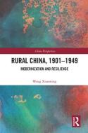 Rural China, 1901-1949 di Wang Xianming edito da Taylor & Francis Ltd