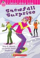 Snowfall Surprise di Jane B. Mason, Sarah Hines Stephens edito da Scholastic Paperbacks
