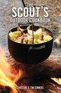 Scout's Outdoor Cookbook di Christine Conners, Tim Conners edito da Rowman & Littlefield