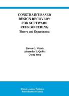 Constraint-Based Design Recovery for Software Reengineering di Qiang Yang, Alexander E. Quilici, Steven G. Woods edito da Springer US
