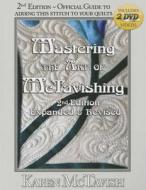 Mastering the Art of McTavishing [With 2 DVDs] di Karen McTavish edito da On-Word Bound Books
