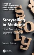 Storytelling In Medicine edito da Taylor & Francis Ltd