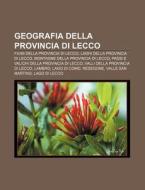 Geografia Della Provincia Di Lecco: Fium di Fonte Wikipedia edito da Books LLC, Wiki Series