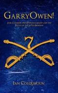 GarryOwen! di Ian Colquhoun edito da iUniverse