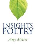 Insights Poetry di Amy McIver edito da America Star Books