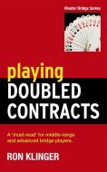 Playing Doubled Contracts di Ron Klinger edito da PETER CRAWLEY