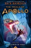 Trials of Apollo, the Book Five the Tower of Nero (Trials of Apollo, the Book Five) di Rick Riordan edito da DISNEY-HYPERION
