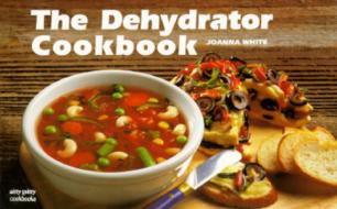 The Dehydrator Cook Book di Joanna White edito da Bristol Publishing Enterprises Inc.,U.S.