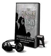 The Summer We Read Gatsby di Danielle Ganek edito da Tantor Audio Pa