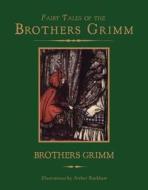 Fairy Tales of the Brothers Grimm di Grimm Brothers edito da Race Point Publishing