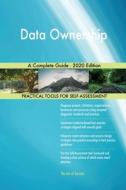 Data Ownership A Complete Guide - 2020 E di GERARDUS BLOKDYK edito da Lightning Source Uk Ltd