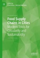Food Supply Chains in Cities edito da Springer International Publishing