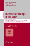 Internet Of Things - ICIOT 2021 edito da Springer Nature Switzerland AG