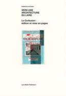 Smet, C: Vers une architecture du livre di Catherine de Smet edito da Lars Müller Publishers