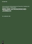Berliner Astronomisches Jahrbuch, 183. Jahrgang, Berliner Astronomisches Jahrbuch (1958) edito da De Gruyter