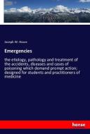 Emergencies di Joseph W. Howe edito da hansebooks