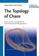 The Topology of Chaos di Robert Gilmore, Marc Lefranc edito da Wiley VCH Verlag GmbH