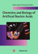 Chemistry and Biology of Artificial Nucleic Acids di M Egli edito da Wiley VCH Verlag GmbH