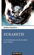 Eurarktis di Herbert Stockner edito da Novum Publishing