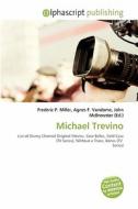 Michael Trevino edito da Alphascript Publishing