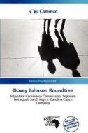 Dovey Johnson Roundtree edito da Commun