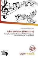 John Weldon (musician) edito da Dign Press