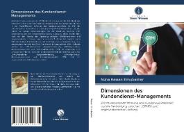 Dimensionen Des Kundendienst-managements di N HASSAN ELMUBASHER edito da Lightning Source Uk Ltd