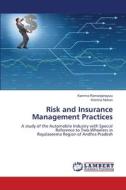 Risk and Insurance Management Practices di Kamma Ramanjaneyulu, Krishna Mohan edito da LAP LAMBERT Academic Publishing
