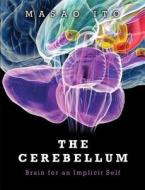 Cerebellum di Masao Ito edito da Pearson Education (us)