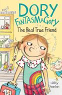 Dory Fantasmagory: The Real True Friend di Abby Hanlon edito da PUFFIN BOOKS