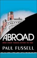 Abroad di Paul Fussell edito da Oxford University Press Inc
