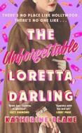 The Unforgettable Loretta, Darling di Katherine Blake edito da Penguin Books Ltd