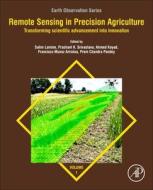 Remote Sensing in Precision Agriculture edito da ACADEMIC PR INC