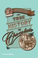 The True History of Chocolate di Sophie D. Coe, Michael D. Coe edito da Thames & Hudson Ltd