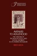Avenues to Adulthood di Reed Ueda edito da Cambridge University Press