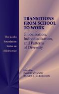 Transitions from School to Work edito da Cambridge University Press