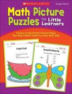 Math Picture Puzzles for Little Learners edito da Scholastic Teaching Resources