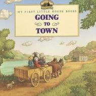 Going to Town di Laura Ingalls Wilder edito da TURTLEBACK BOOKS